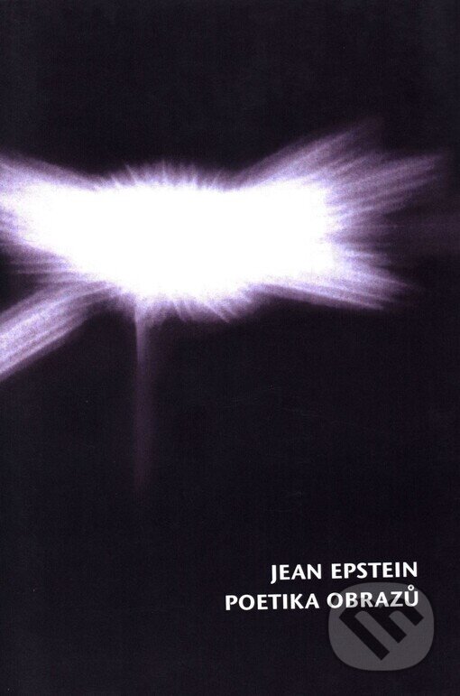 Kniha: Poetika obrazů (Jean Epstein). Herrmann & synové, 1997