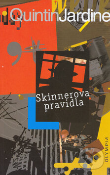 Kniha: Skinnerova pravidla (Quintin Jardine). Olympia, 2006
