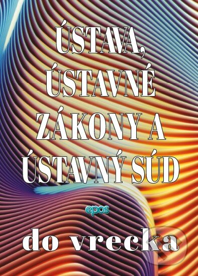 Levně Ústava, ústavné zákony a ústavný súd do vrecka - kniha z kategorie Trestné právo