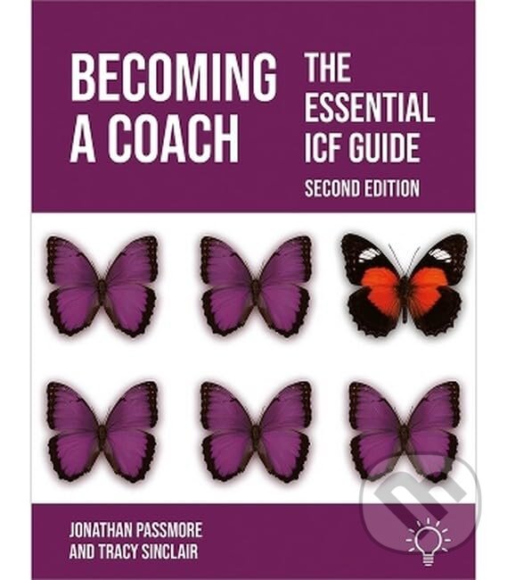 Levně Becoming a Coach (Second Edition) - Jonathan Passmore, Tracy Sinclair - kniha z kategorie Psychológia
