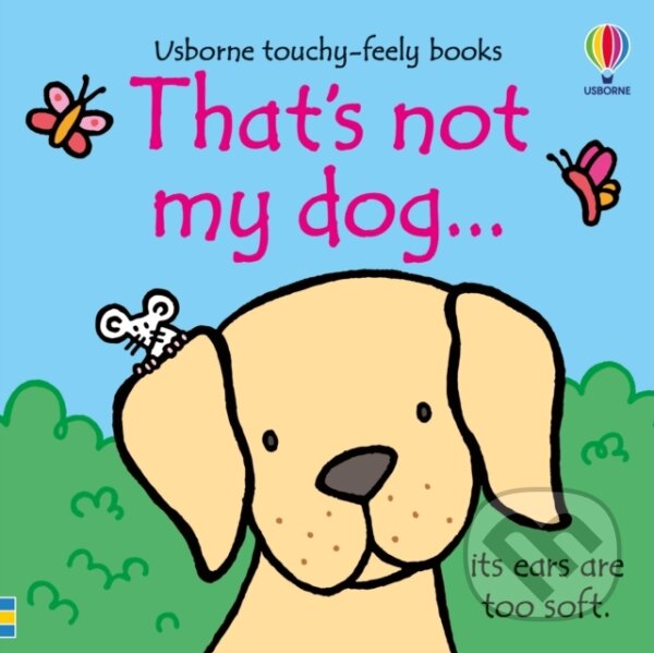 Levně That's not my dog... - Fiona Watt, Rachel Wells (ilustrátor) - kniha z kategorie Beletria