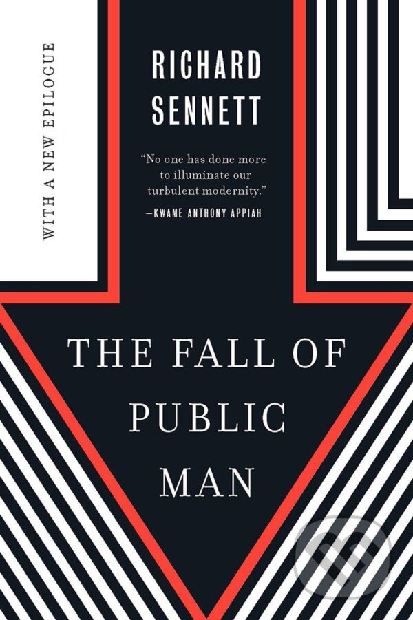 Levně The Fall of Public Man - Richard Sennett - kniha z kategorie Sociológia