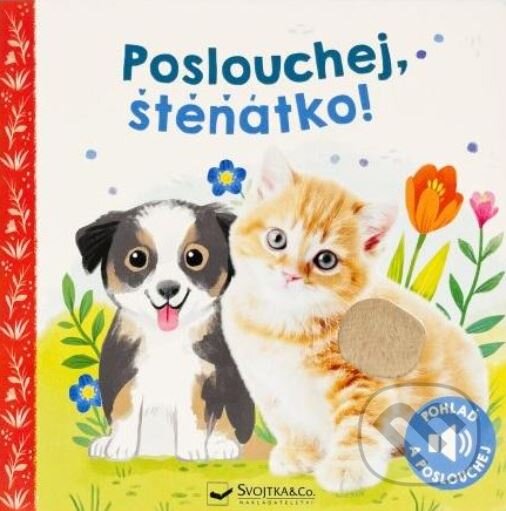 Levně Poslouchej, štěňátko! - kniha z kategorie Naučné knihy