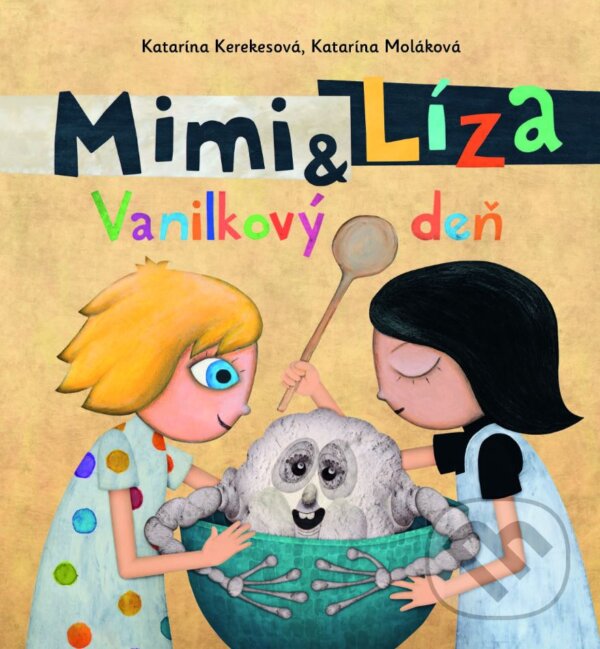 Kniha Mimi a Líza Vanilkový deň