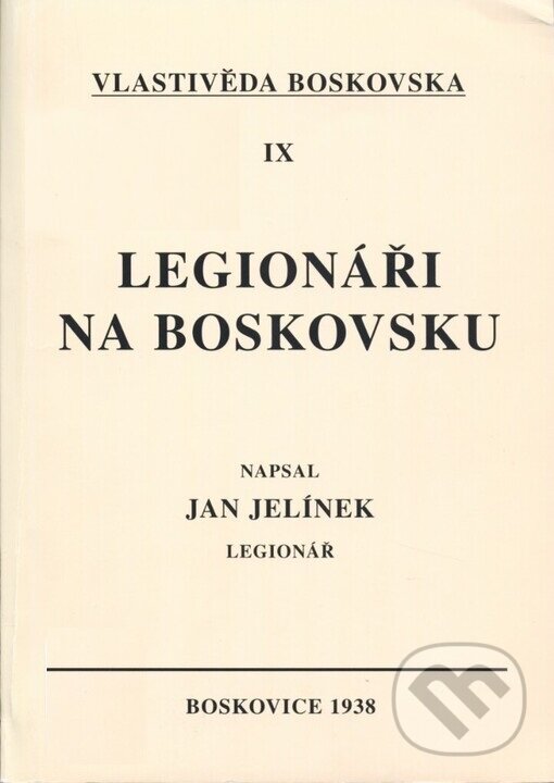Legionáři na Boskovsku - Jan Jelínek, Alcor puzzle, 2005