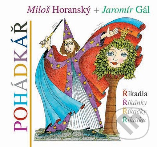 Kniha: Pohádkář (Miloš Horanský). LIKA KLUB, 2008