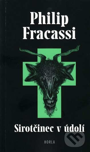 Levně Sirotčinec v údolí - Philip Fracassi, Václav Šlajch (ilustrátor) - kniha z kategorie Horory