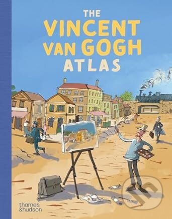 Levně The Vincent van Gogh Atlas (Junior Edition) - Nienke Denekamp, Rene van Blerk, Geert Gratama (ilustrátor) - kniha z kategorie Naučné knihy
