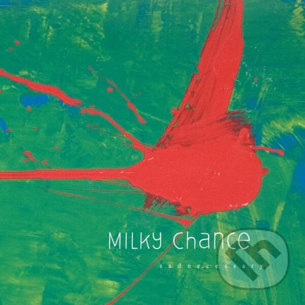 Levně Milky Chance: Sadnecessary LP - Milky Chance