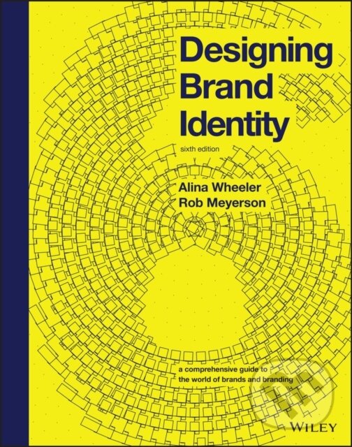 Levně Designing Brand Identity (A Comprehensive Guide to the World of Brands and Branding) - kniha z kategorie Marketing