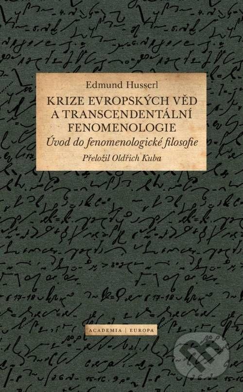 Levně Krize evropských věd a transcendentální fenomenologie - kniha z kategorie Filozofia