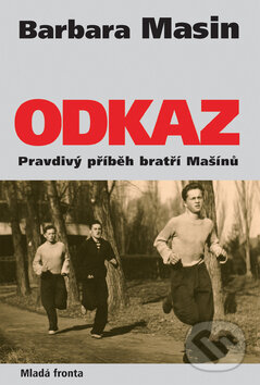 Kniha: Odkaz (Barbara Masin). Mladá fronta, 2005