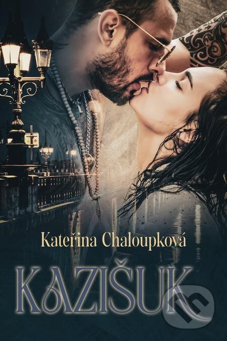 E-kniha: Kazišuk (Kateřina Chaloupková)
