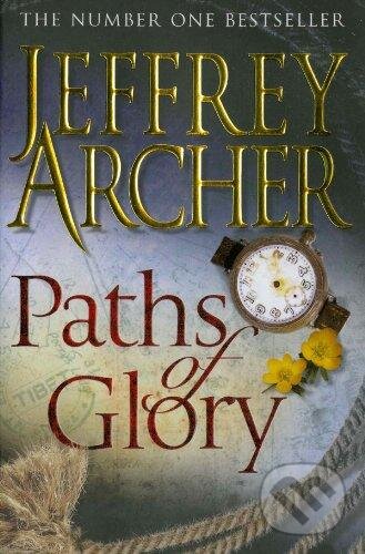 Levně Paths of Glory - Jeffrey Archer - kniha z kategorie Thrillery
