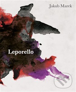 Levně Leporello (Smrtelnost, práce a nepřirozenost člověka) - kniha z kategorie Filozofia