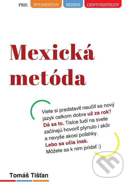 Levně Mexická metóda - Tomáš Tišťan - kniha z kategorie Sebarozvoj