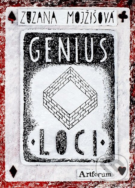 E-kniha: Genius loci (Zuzana Mojžišová). Artforum, 2013