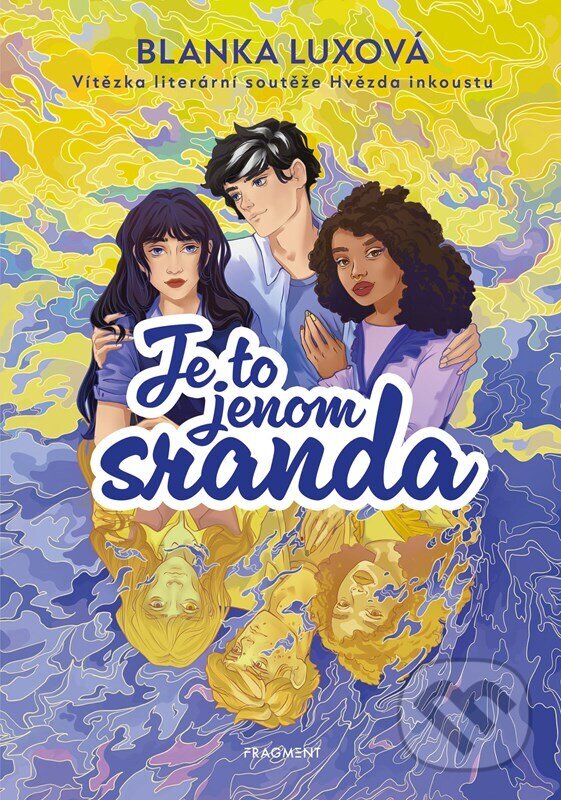 Levně Je to jenom sranda - Blanka Luxová, Adéla Stopka (ilustrátor) - kniha z kategorie Beletria