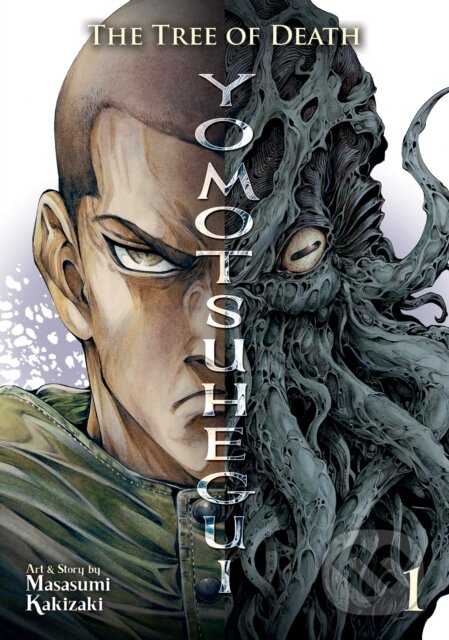 Levně The Tree of Death: Yomotsuhegui 1 - Masasumi Kakizaki - kniha z kategorie Komiksy
