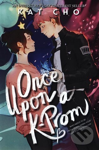 Levně Once Upon a K-Prom - Kat Cho - kniha z kategorie Beletria
