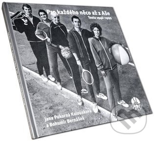 Levně Pro každého něco až z Aše. Tosta 1946-1999 - Bohumír Bernášek - kniha z kategorie Fotografie