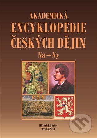 Levně Akademická encyklopedie českých dějin IX. Na - Ny - Jaroslav Pánek - kniha z kategorie História