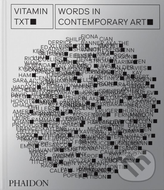 Levně Vitamin Txt (Words in Contemporary Art) - kniha z kategorie Umenie, dizajn a architektúra