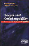 Kniha: Bezpečnost České republiky (Břetislav Dančák a Vojtěch Šimíček). Masarykova univerzita, 2003