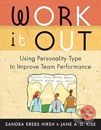 Levně Work It Out (Using Personality Type to Improve Team Performance) - kniha z kategorie Management