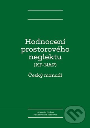Levně Hodnocení prostorového neglektu (KF-NAP) (Český manuál) - kniha z kategorie Psychiatria