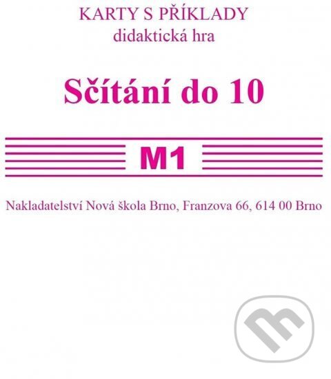 Sada kartiček M1 - sčítání do 10 (Zdena Rosecká). Juraj Hnilica, 2024