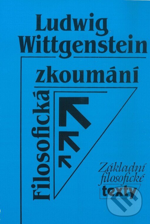 Kniha: Filosofická zkoumání (Ludwig Wittgenstein). Filosofia, 1993