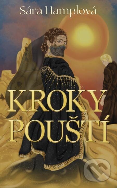 E-kniha: Kroky pouští (Sára Hamplová). Solis