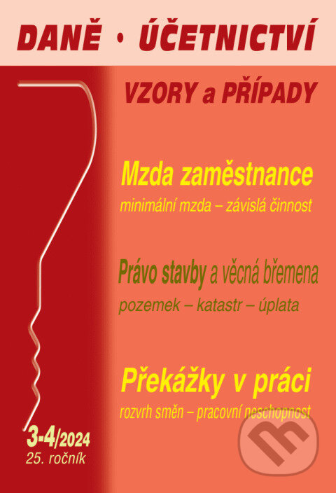 Levně Daně, účetnictví, vzory a případy č. 5-6 / 2024 - OSVČ z pohledu daně z příjmů