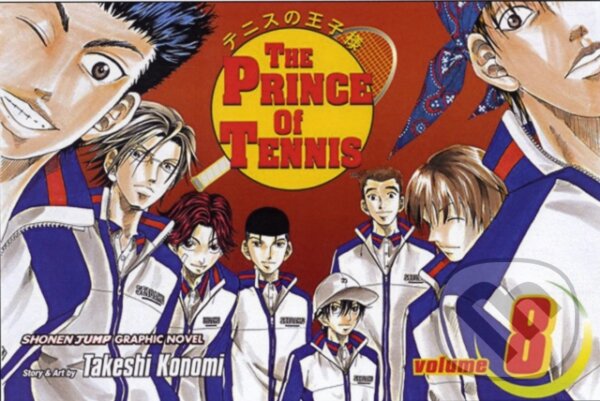 Levně The Prince of Tennis 8 - Takeshi Konomi - kniha z kategorie Komiksy