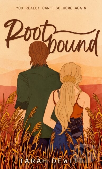 Levně Rootbound - Tarah DeWitt - kniha z kategorie Romantické