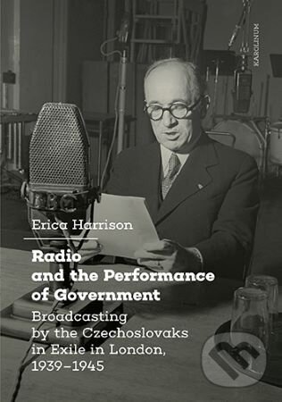 Kniha: Radio and the Performance of Government (Erica Harrison)