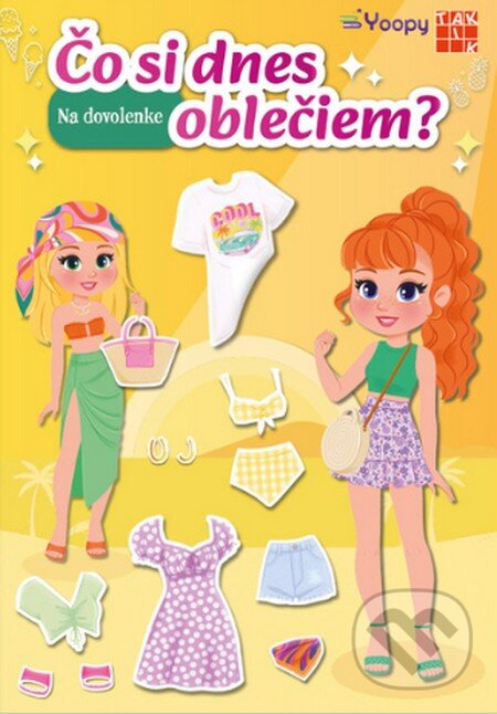 Levně Na dovolenke - Čo si dnes oblečiem? - kniha z kategorie Samolepky