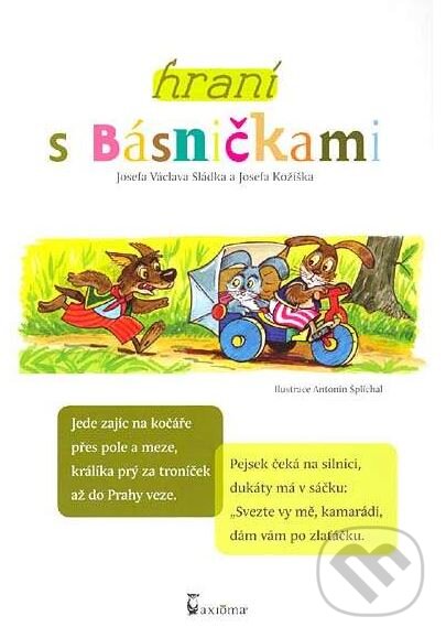 Levně Hraní s básničkami - Josef Václav Sládek, Josef Kožíšek - kniha z kategorie Básničky