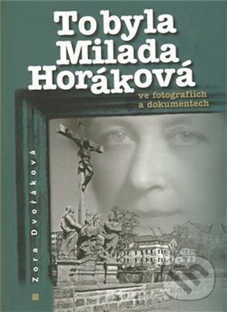 To byla Milada Horáková - Zora Dvořáková, Klub Milady Horákové, 2009