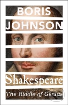 Levně Shakespeare: The Riddle of Genius - Boris Johnson - kniha z kategorie Beletria