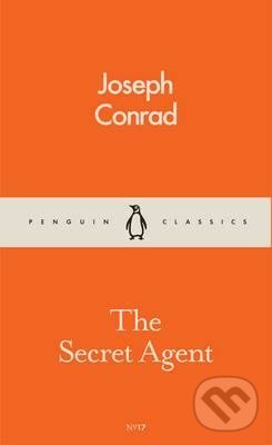 The Secret Agent - Joseph Conrad, Penguin Books, 2016