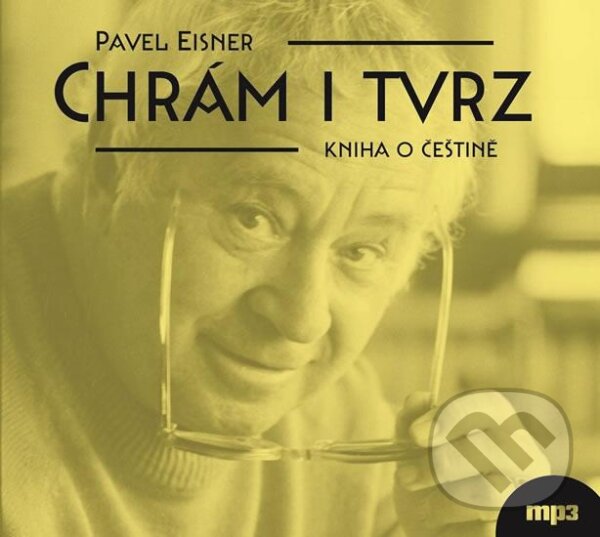 Audiokniha: Chrám i tvrz (Pavel Eisner). Radioservis, 2016