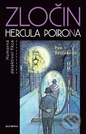 Levně Zločin Hercula PoiroNa - Eva Bešťáková - kniha z kategorie Detektívky