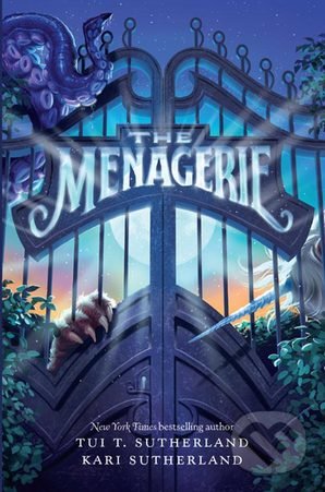 Levně The Menagerie - Tui T. Sutherland, Kari Sutherland - kniha z kategorie Sci-fi, fantasy a komiksy