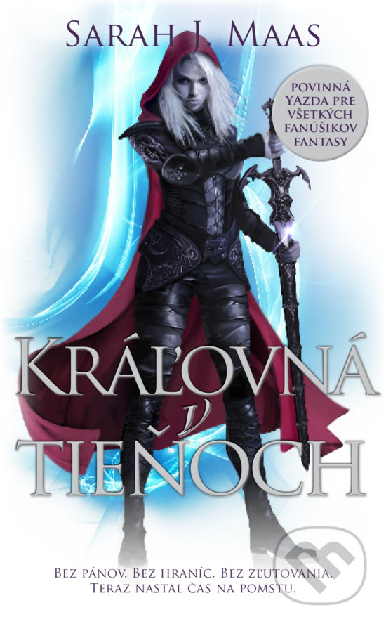 Levně Kráľovná v tieňoch (Trón zo skla 4) - Sarah J. Maas