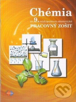 Levně Chémia pre 9. ročník špeciálnych základnych škôl (Pracovný zošit) - kniha z kategorie 2. stupeň