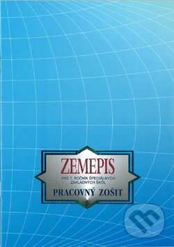 Levně Geografia pre 7. ročník špeciálnych základných škôl - kniha z kategorie 2. stupeň