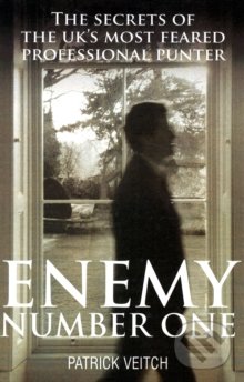 Levně Enemy Number One (The Secrets of the UK's Most Feared Professional Punter) - kniha z kategorie Životopisy