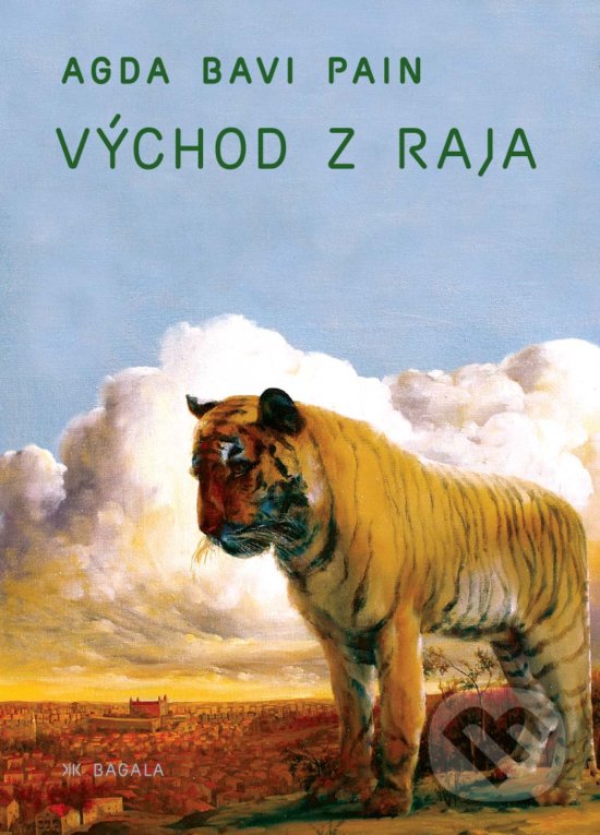 Levně Východ z raja - Agda Bavi Pain - kniha z kategorie Spoločenská beletria